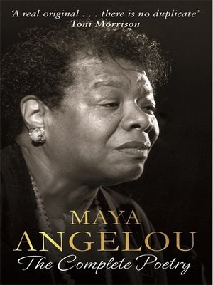 cover image of Maya Angelou: The Complete Poetry